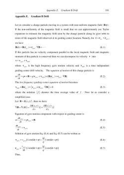 Appendix E. Gradient B Drift 181 Appendix E. Gradient B Drift Let us