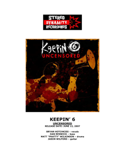 The Keepin`6 Biography