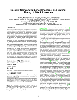 Security Games with Surveillance Cost and Optimal Timing of Attack
