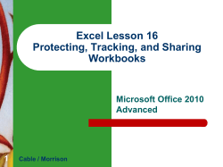 Excel Lesson 16 Protecting, Tracking, and Sharing Workbooks