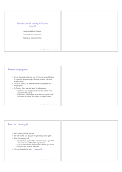 Introduction to coding in Fotran Fortran subprograms Function