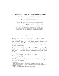 A Game-Tree approach to discrete infinity Laplacian with running costs