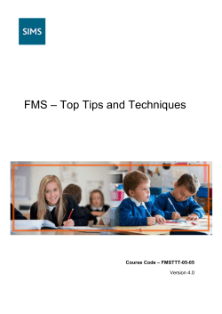 FMS * Top Tips and Techniques