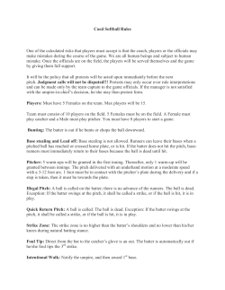 Coed Softball Rules One of the calculated risks that players must