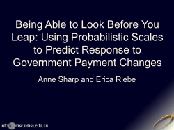 Being Able to Look Before You Leap: Using Probabilistic Scales to