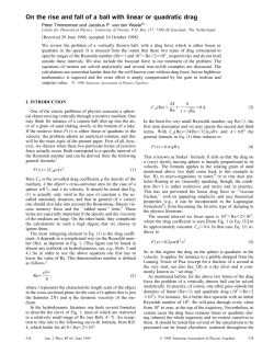 On the rise and fall of a ball with linear or quadratic drag