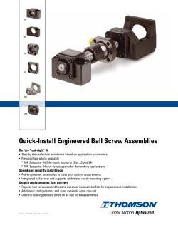 Quick-Install Engineered Ball Screw Assemblies