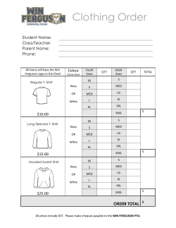 Clothing Order Student Name: Class/Teacher: Parent Name: Phone