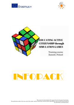 INFOPACK What? When? Where? With whom? Title: &ldquo;Educating
