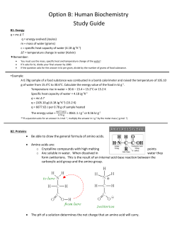 Option B: Human Biochemistry Study Guide B1: Energy q = mc &Delta; T q