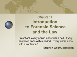 Introduction to Forensic Science and the Law