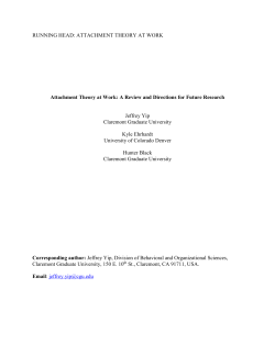 ATTACHMENT THEORY AT WORK Attachment Theory at Work