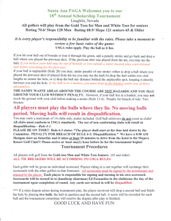 players must play the balls where they lie. No moving