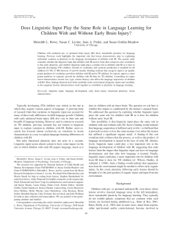 Does Linguistic Input Play the Same Role in Language Learning for