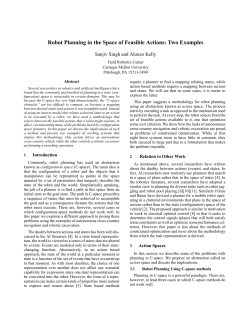 Robot Planning in the Space of Feasible Actions: Two Examples