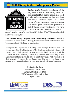 Dining in the Dark - Lighthouse of the Big Bend