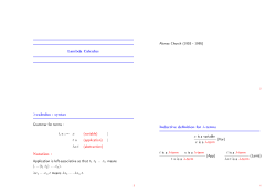 Lambda Calculus &lambda;-calculus : syntax Notation : Inductive de