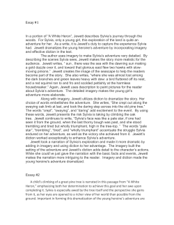 Essay #1 In a portion of &ldquo;A White Heron&rdquo;, Jewett describes Sylvia`s