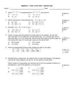 Algebra I &ndash; Unit 1: Pre-Test &ndash; Answer Key Name: Date: 1. When is
