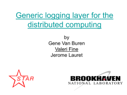 Generic logging layer for the distributed computing