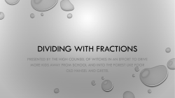 Dividing with fractions