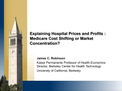 Explaining Hospital Prices and Profits : Medicare Cost Shifting or