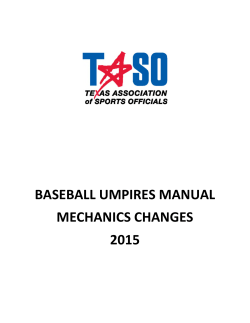 base umpire positioning - TASO Beaumont Baseball Chapter