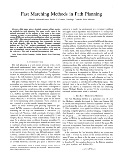 Fast Marching Methods in Path Planning