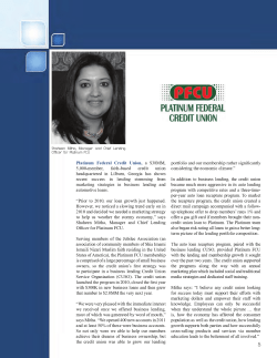 Officer for Platinum FCU. owners, so the credit union&middot;s first strategy