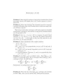 Homework 4, M 523 Problem 1. Show that the existence of sup/inf