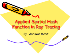 Applied Spartial Hash Function in Ray Tracing