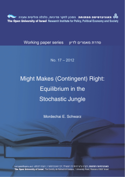 Might Makes (Contingent) Right: Equilibrium in the Stochastic Jungle