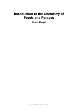 Introduction to the Chemistry of Foods and Forages J&aacute;nos Csap&oacute;