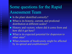 A regional approach to rapid assessment of new incursions of