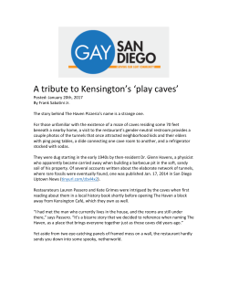 A tribute to Kensington`s `play caves`