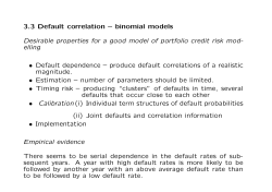 3.3 Default correlation &ndash; binomial models Desirable properties for a