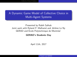 A Dynamic Game Model of Collective Choice in Multi