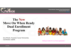 The New Move On When Ready Dual Enrollment Program