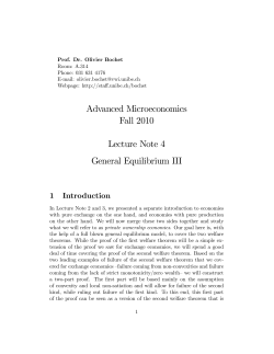 Advanced Microeconomics Fall 2010 Lecture Note 4 General