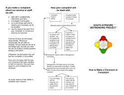 If you make a complaint about our service or staff, we will: