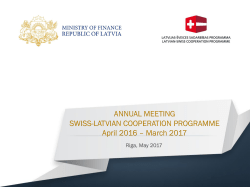 ANNUAL MEETING SWISS-LATVIAN COOPERATION