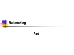 (regulation) Has the effect of law Generally just called a rule or