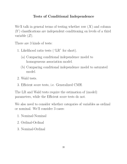 Tests of Conditional Independence We`ll talk in general terms of