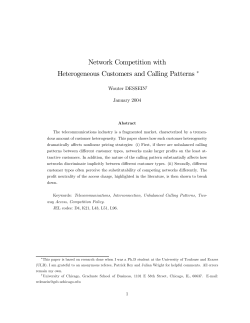 Network Competition with Heterogeneous Customers and Calling