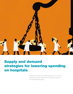 Supply and demand strategies for lowering spending on hospitals