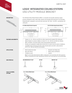 USG Logix&trade; Brand Utility Module Bracket Submittal Sheet (English