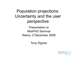 Population projections: Use and Interpretation