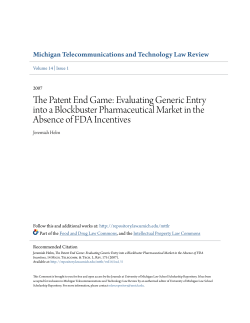 The Patent End Game: Evaluating Generic Entry into a Blockbuster