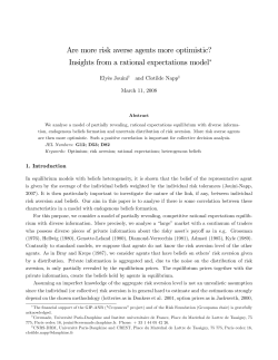 Are more risk averse agents more optimistic? Insights from a rational