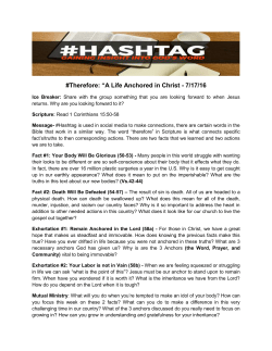 Therefore: &ldquo;A Life Anchored in Christ - 7/17/16